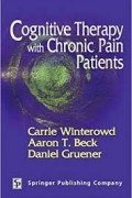  - Cognitive Therapy with Chronic Pain Patients