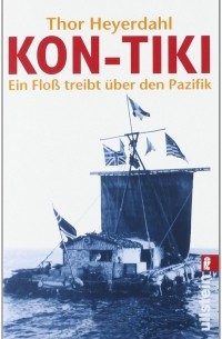 Kon-Tiki. Ein Floß treibt über den Pazifik