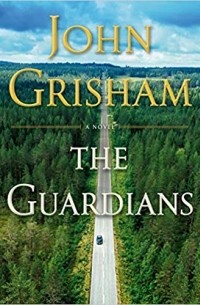 John Grisham - The Guardians