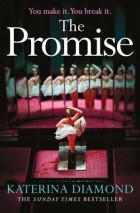 Катерина Даймонд - The Promise