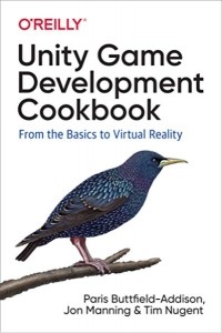  - Unity Game Development Cookbook: Essentials for Every Game