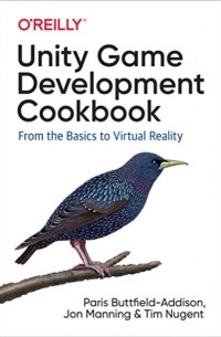 - Unity Game Development Cookbook: Essentials for Every Game
