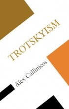 Alex Callinicos - Trotskysm