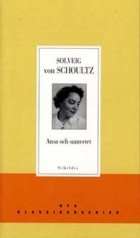 Solveig von Schoultz - Ansa och samvetet