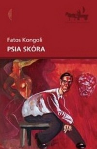 Fatos Kongoli - Psia skóra