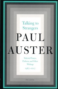 Paul Auster - Talking to Strangers