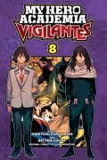  - My Hero Academia: Vigilantes, Vol. 8