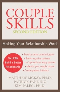 Couple Skills: Making Your Relationship Work
