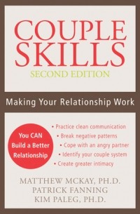  - Couple Skills: Making Your Relationship Work