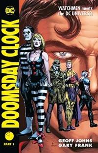  - Doomsday Clock Part 1