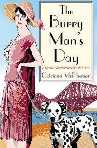 Catriona McPherson - The Burry Man's Day