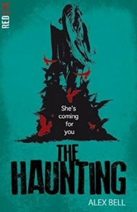 Alex Bell - The Haunting