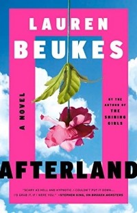 Лорен Бьюкес - Afterland