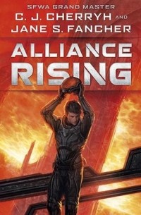  - Alliance Rising