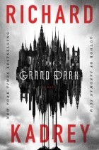 Ричард Кадри - The Grand Dark