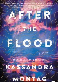 Kassandra Montag - After the Flood