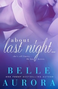 Belle Aurora - About Last Night