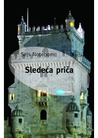 Sejs Notebom - Sledeća priča