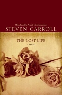 Стивен Кэрролл - The Lost Life