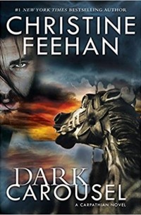 Christine Feehan - Dark Carousel