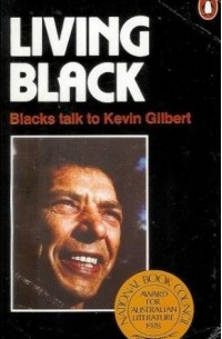 Kevin Gilbert - Living Black