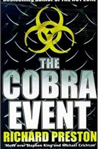 Richard Preston - The Cobra Event