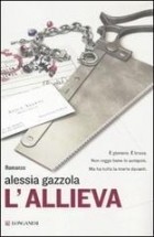 Alessia Gazzola - L'allieva