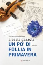 Alessia Gazzola - Un po&#039; di follia in primavera