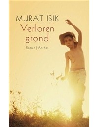 Мурат Исик - Verloren grond