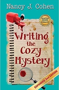 Нэнси Коэн - Writing the Cozy Mystery: Expanded Second Edition