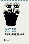 Массимо Карлотто - Il giardino di Gaia