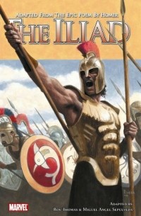 The Iliad (Marvel Illustrated)