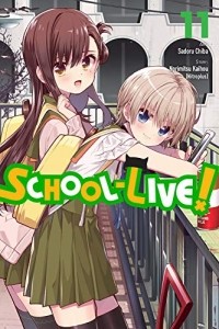  - School-Live!, Vol. 11