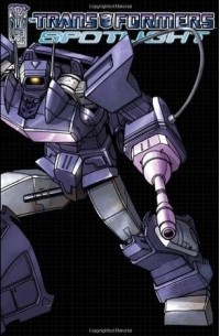 Transformers Spotlight, Volume 1