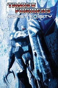  - Transformers: Monstrosity