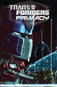  - Transformers: Primacy