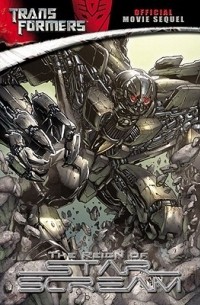 Transformers Movie Sequel: The Reign of Starscream