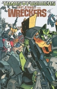  - Transformers: Last Stand of the Wreckers