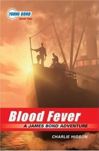 Charlie Higson - Blood Fever