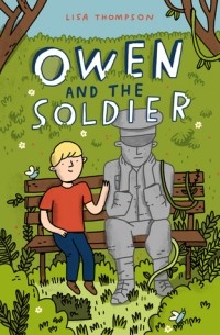 Лиза Томпсон - Owen and the Soldier