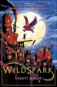 Вашти Харди - Wildspark