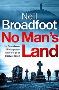 Нил Бродфут - No Man's Land