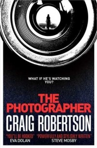 Крейг Робертсон - The Photographer