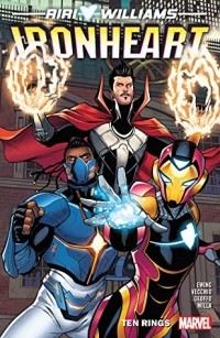  - Ironheart, Vol. 2: Ten Rings