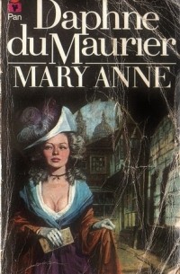 Daphne du Maurier - Mary Anne