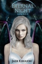 Джейд Керрион - Eternal Night