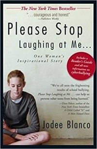 Джоди Бланко - Please Stop Laughing at Me... One Woman's Inspirational Story