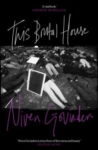 Niven Govinden - This Brutal House
