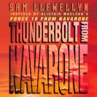 Сэм Льювеллин - Thunderbolt from Navarone