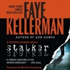 Faye Kellerman - Stalker